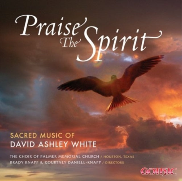 David Ashley White - Praise Spirit - Sacred Music (CD)