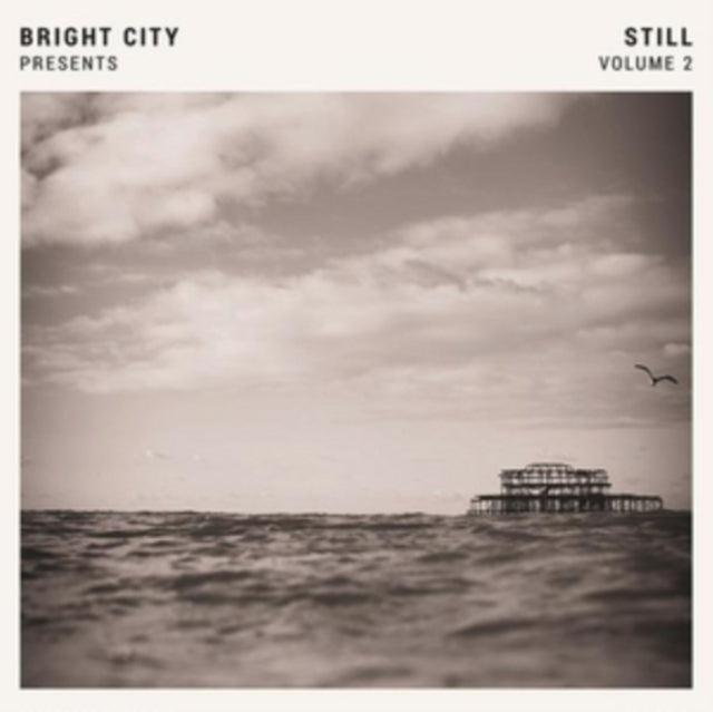 Bright City - Bright City Presents: Still. Vol. 2 (Vinyl)