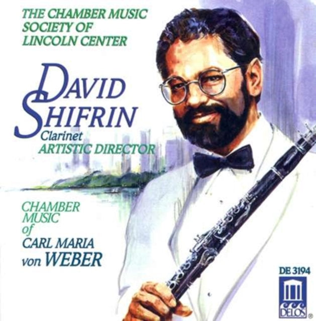 David Shifrin - Chamber Music Of Carl Maria Von Weber (CD)