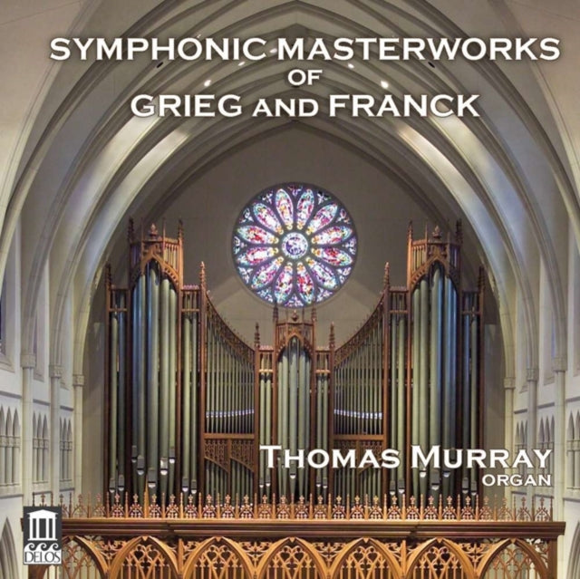 Thomas Murray - Griegfrancksymphonic Masterworks (CD)
