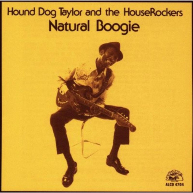 Hound Dog Taylor - Natural Boogie (CD)