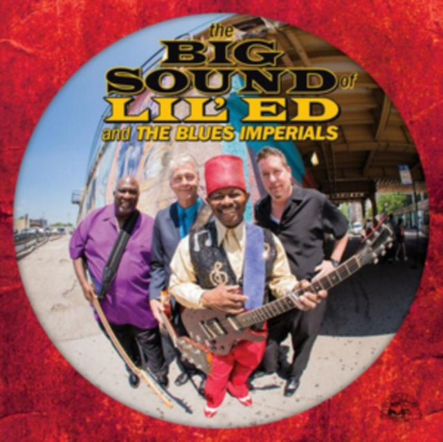 Lil Ed & The Blues Imperials - Big Sound Of Lil Ed & The Blues Imperials (CD)