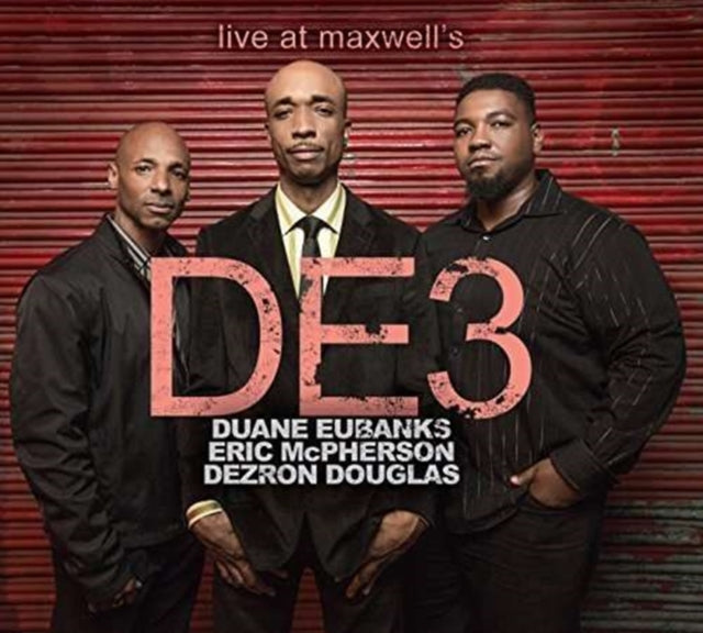 De3 / Duane Eubanks - De3 - Live At Maxwell's (CD)