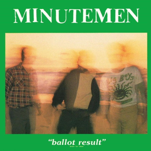 Minutemen - Ballot Result (CD)
