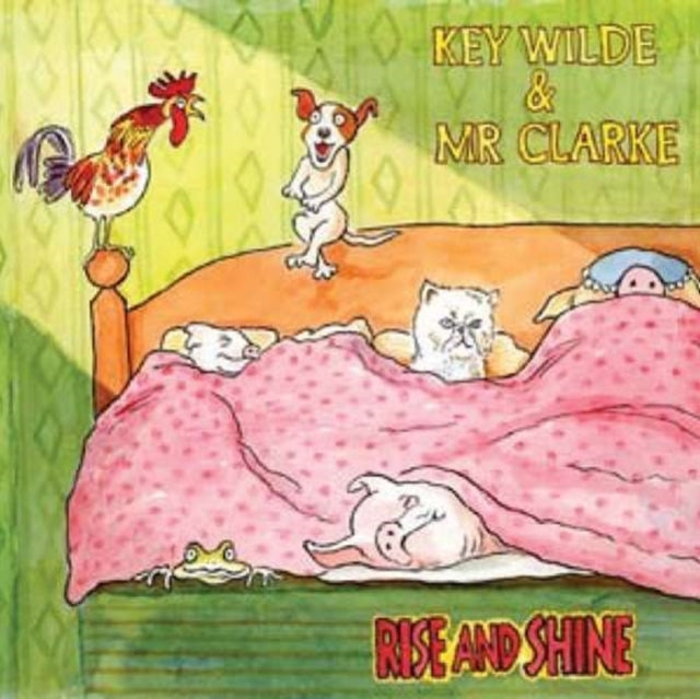 Key Wilde & Mr Clarke - Rise And Shine (CD)