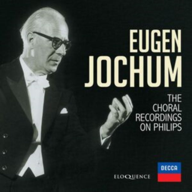 Eugen Jochum / Concertgebouworkest / Various Choirs - Eugen Jochum: Choral Recordings On Philips (CD Box Set)