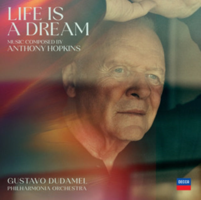 Anthony Hopkins / Gustavo Dudamel / Philharmonia Orchestra - Life Is A Dream (CD)