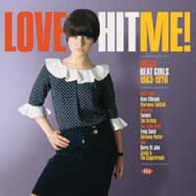 Various Artists - Love Hit Me! Decca Beat Girls 1963-1970 (Vinyl)