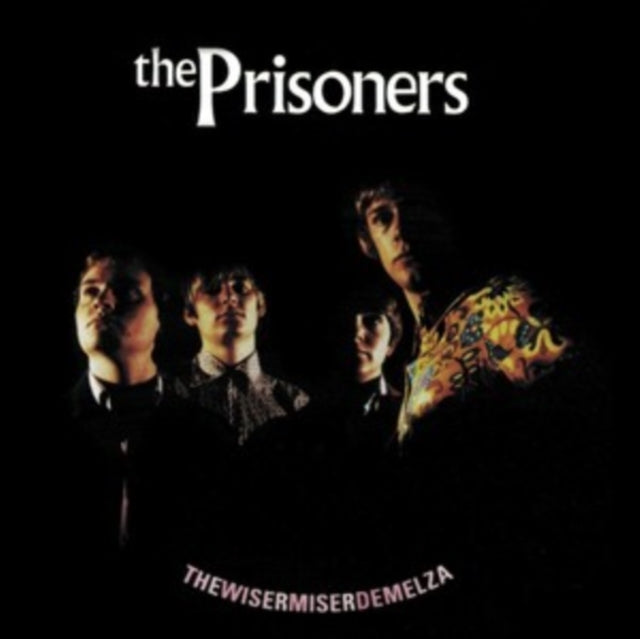 Prisoners - The Wisermiserdemelza (Vinyl)