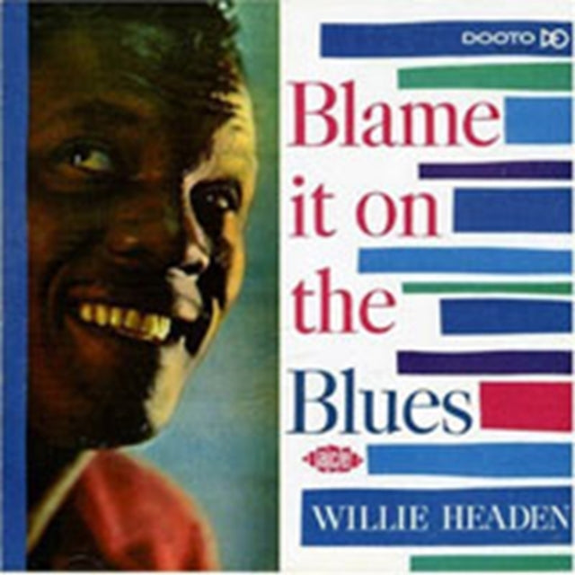 Willie Headen - Blame It On The Blues (CD)