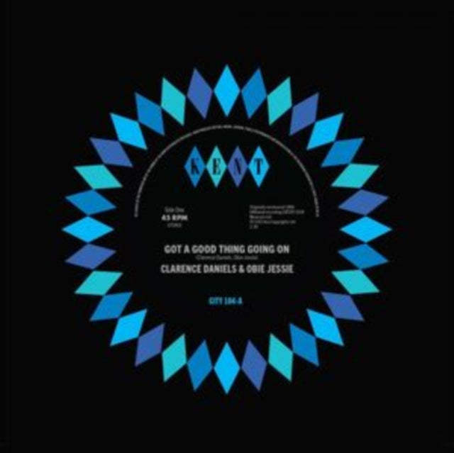 Clarence Daniels & Obie Jessie - Got A Good Thing Going On / Hard Working Girl (Vinyl Single)