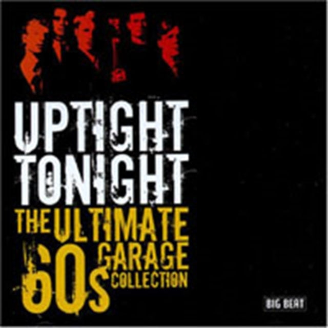 Various Artists - Uptight Tonight The Ultimate 60S Gar (CD)