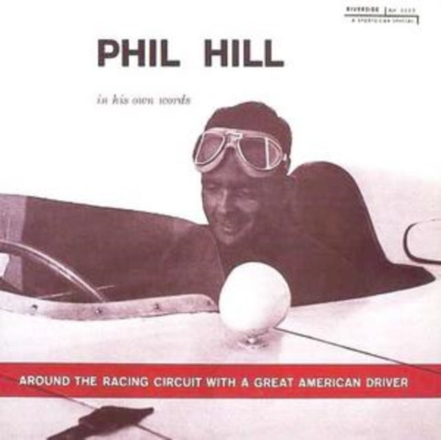 Phil Hill - Around The Racing Circuit With A Great American Driver (CD)