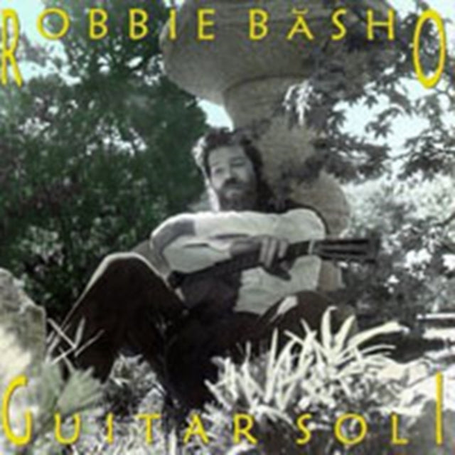 Robbie Basho - Guitar Soli (CD)