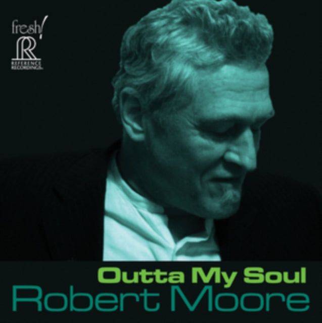 Robert Moore - Outta My Soul (CD)