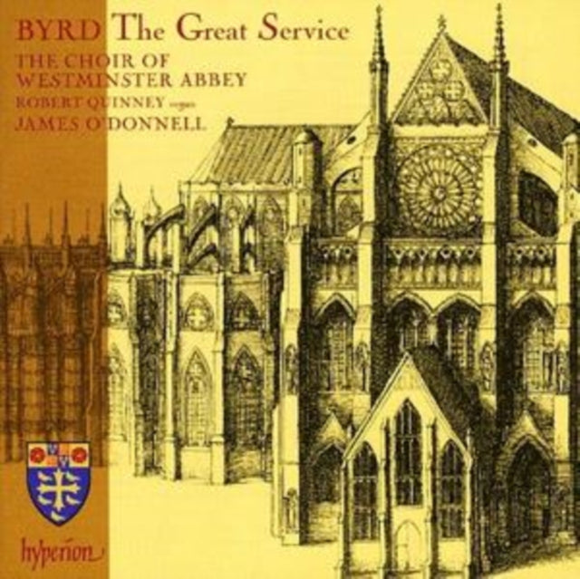 James Odonnell: Westminster Abbey Choir - Byrd: The Great Service & Other Works (CD)