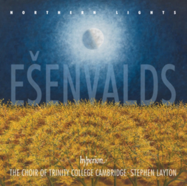 Stephen Layton: The Choir Of Trinity College Cambridge - Esenvalds: Northern Lights & Other Choral Works (CD)