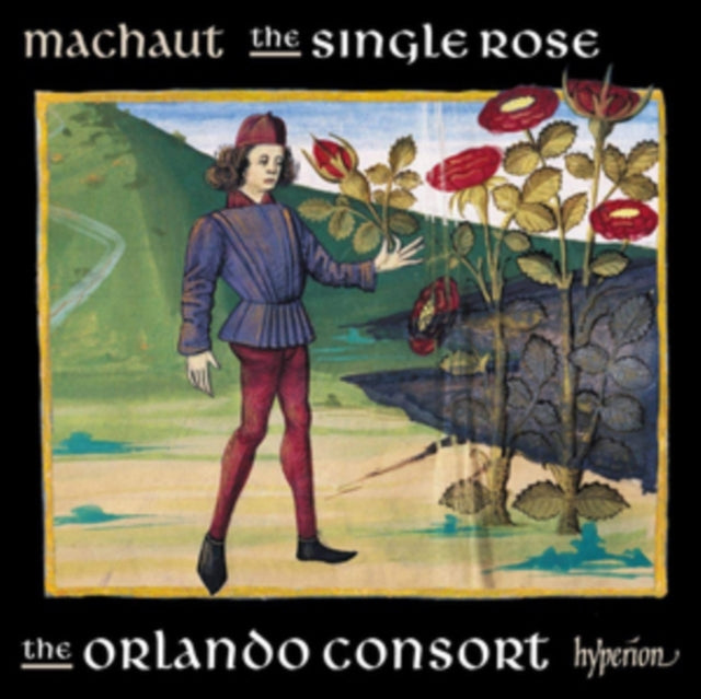 Orlando Consort - Guillaume De Machaut: The Single Rose (CD)