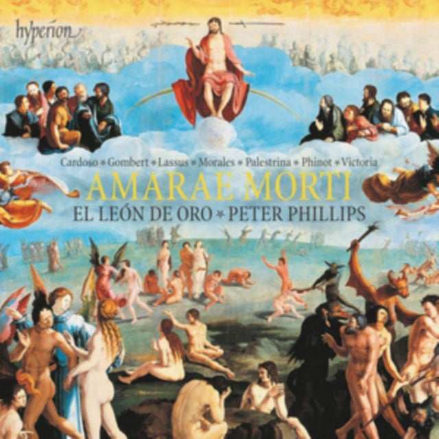 El Leon De Oro / Phillips - Amarae Morti: Lamentations And Motets By Cardoso. Gombert. Lassus. Morales. Palestrina. Phinot & Victoria (CD)