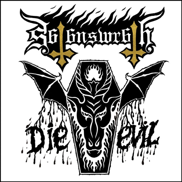 Satans Wrath - Die Evil (CD)