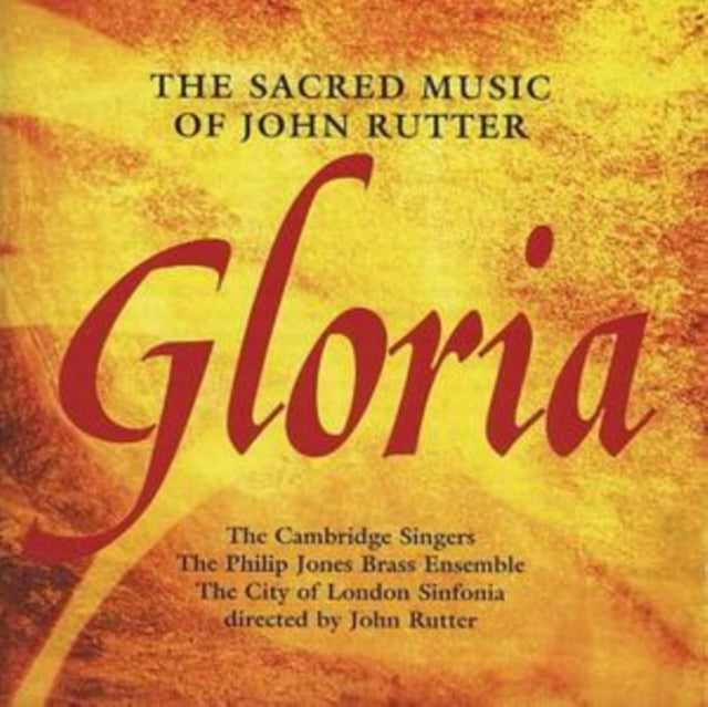 Cambridge Singersrutter - Gloria Sacred Music Of John Rutter (CD)