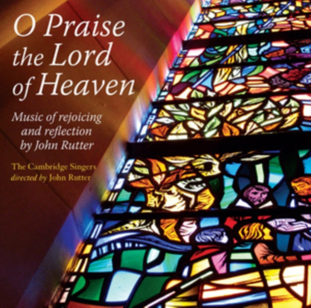 Cambridge Singersrutter - Ruttero Praise The Lord (CD)