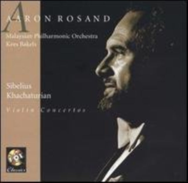 Aaron Rosand. Violin. Malaysia Philmarnoic. Kees Bakels - Sibelius / Khachaturian: Violin Concerti (CD)