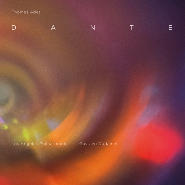 Thomas Ades: Dante - Los Angeles Philharmonic / Gustavo Dudamel & Los Angeles Master Chorale (CD)