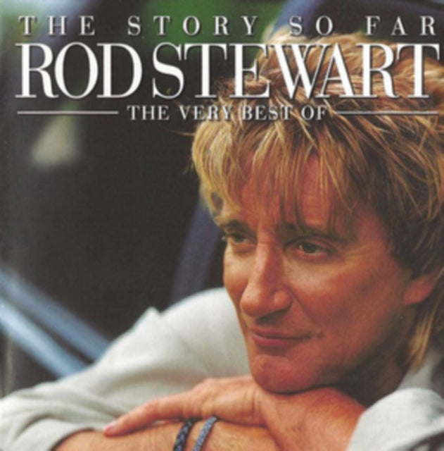 Rod Stewart - The Story So Far - The Very Best (CD)