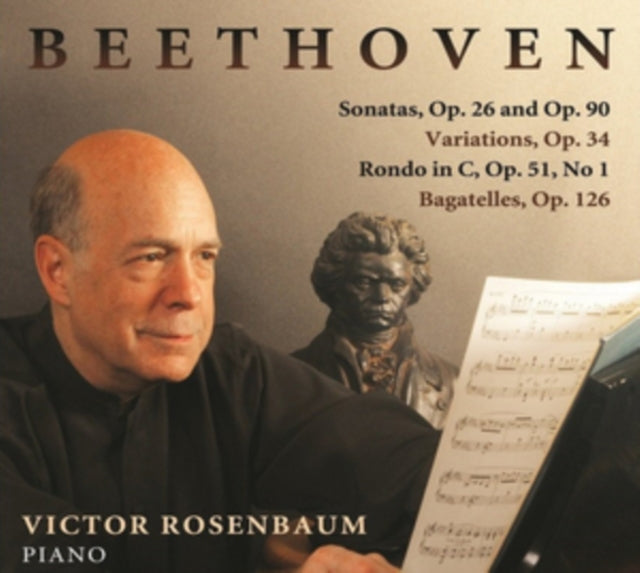 Victor Rosenbaum - Ludwig van Beethoven: Sonatas Op. 26 and Op.90 / Variations Op. 34 / Rondo in C Op. 51 No. 1 / Bagatelles Op. 126 (CD)