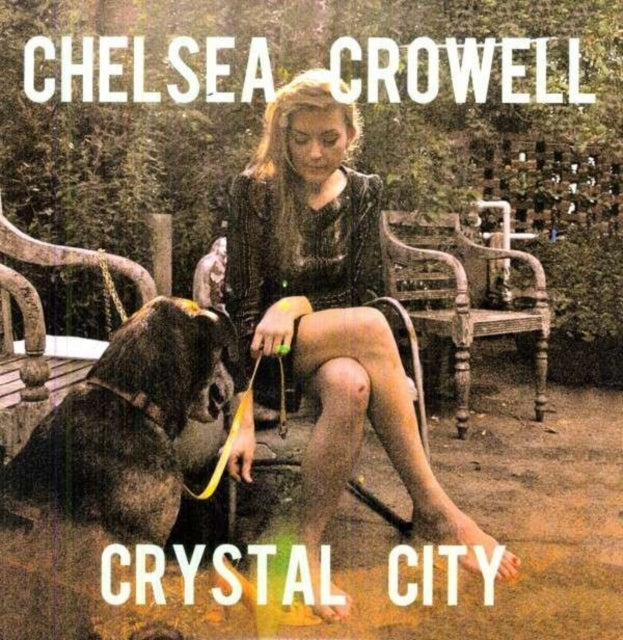 Chelsea Crowell - Crystal City (Vinyl)