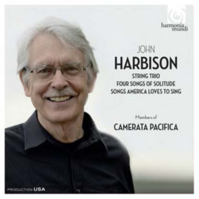 Camerata Pacifica - John Harbison: String Trio - Four Songs Of Solitude - Songs America Loves To Sing (CD)