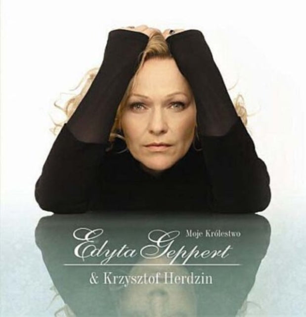 Edyta Geppert / Krzysztof Herdzin - Moje Krolestwo (CD)