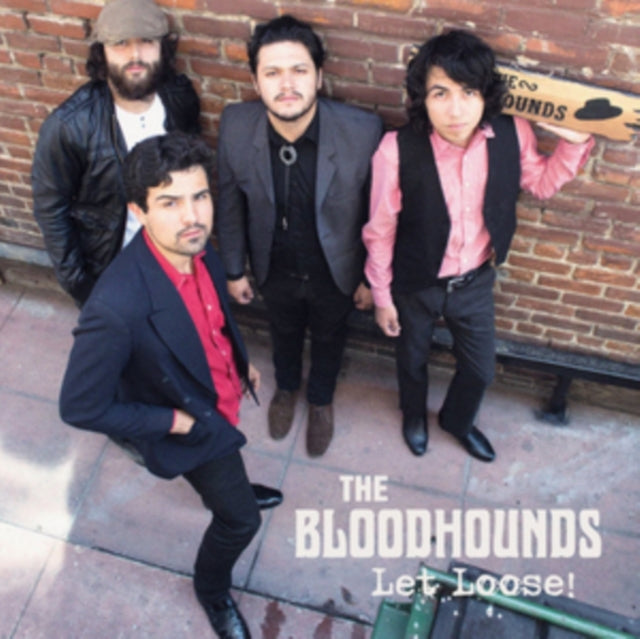 Bloodhounds - Let Loose! (Vinyl)