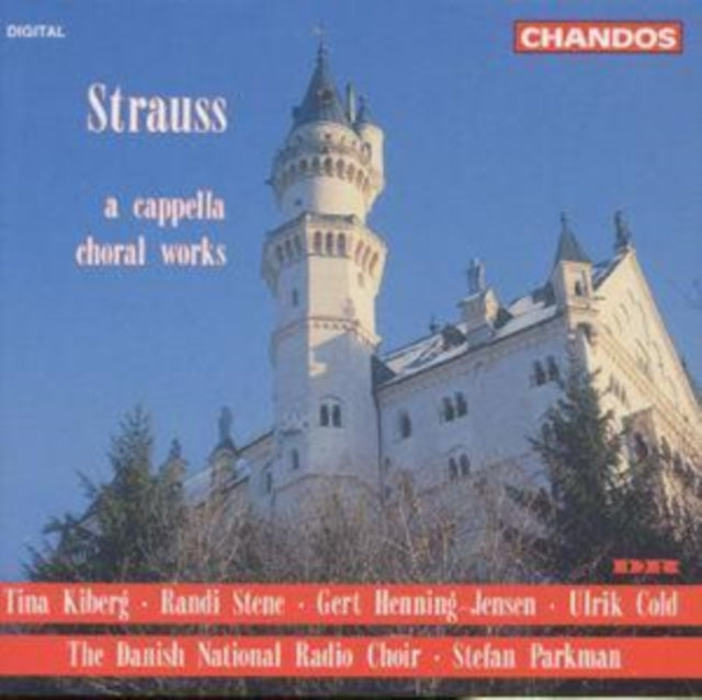 Danish National Radio Choir - Strauss A Cappella Choral Works (CD)