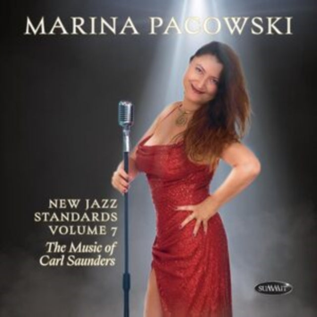Marina Pacowski - New Jazz Standards. Volume 7: The Music Of Carl Saunders (CD)