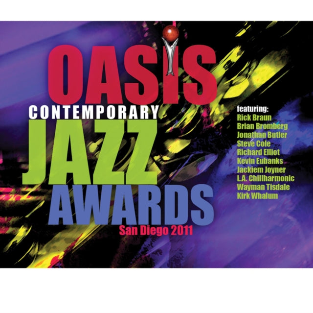 Various Artists - Oasis Contemporary Jazz Awards: San Diego 2011 (CD)