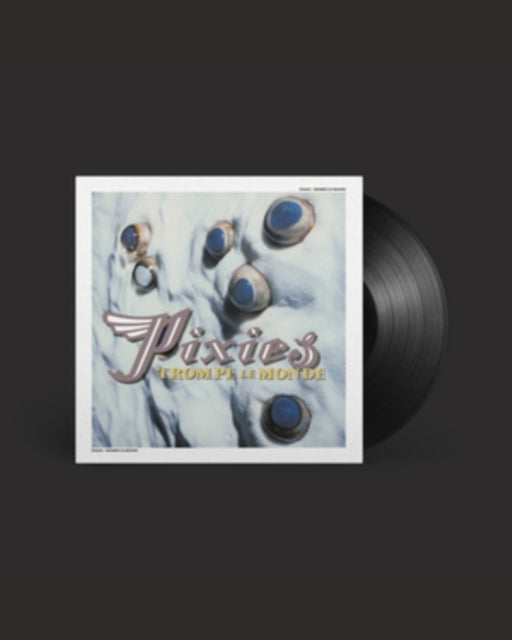 Pixies - Trompe Le Monde (2026 Remaster) (Vinyl)