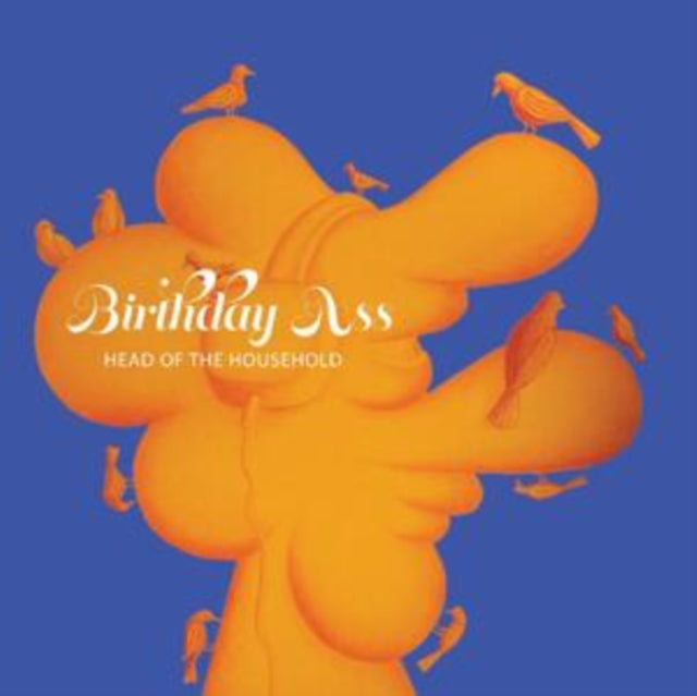 Birthday Ass - Head Of The Household (Orange/Red Splatter Vinyl) (Indie Exclusive) (Vinyl)