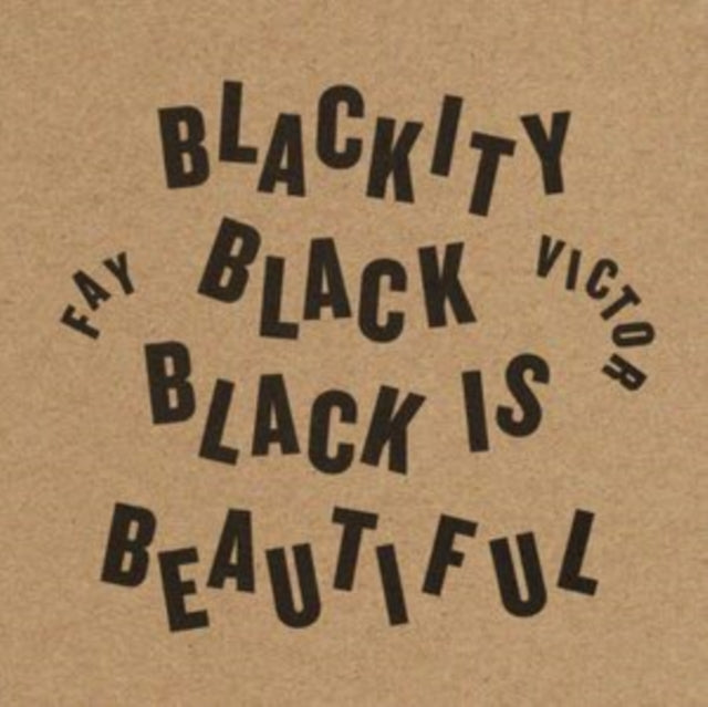Fay Victor - Blackity Black Black Is Beautiful (CD)