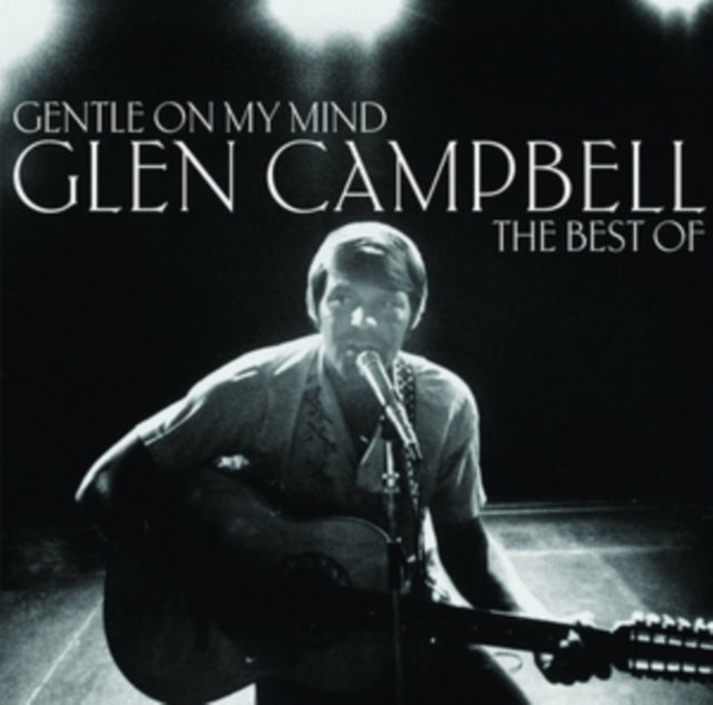 Glen Campbell - Gentle On My Mind - The Best Of (CD)