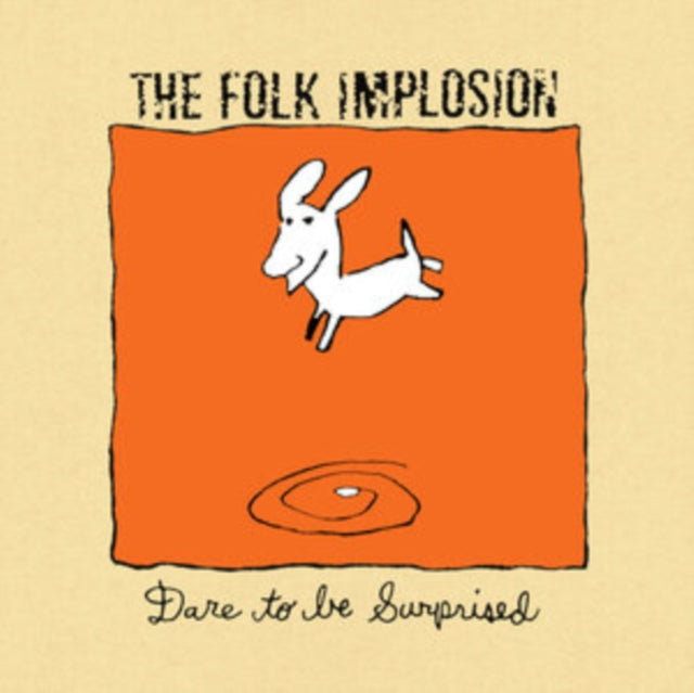 Folk Implosion - Dare To Be Surprised (Vinyl)