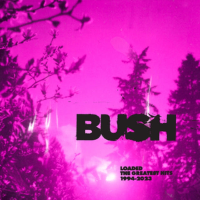 Bush - Loaded: The Greatest Hits 1994-2023 (White Vinyl) (Vinyl)