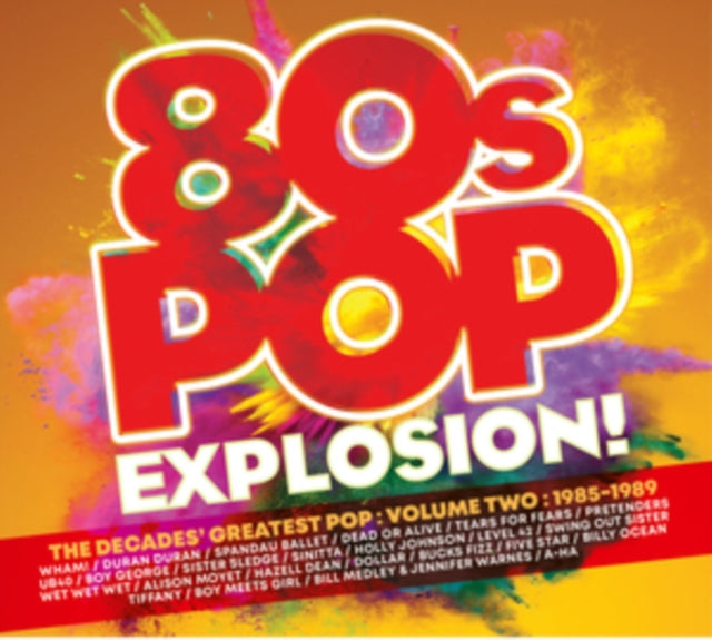 Various Artists - 80s Pop Explosion! - Volume Two 1985-1989 (CD)