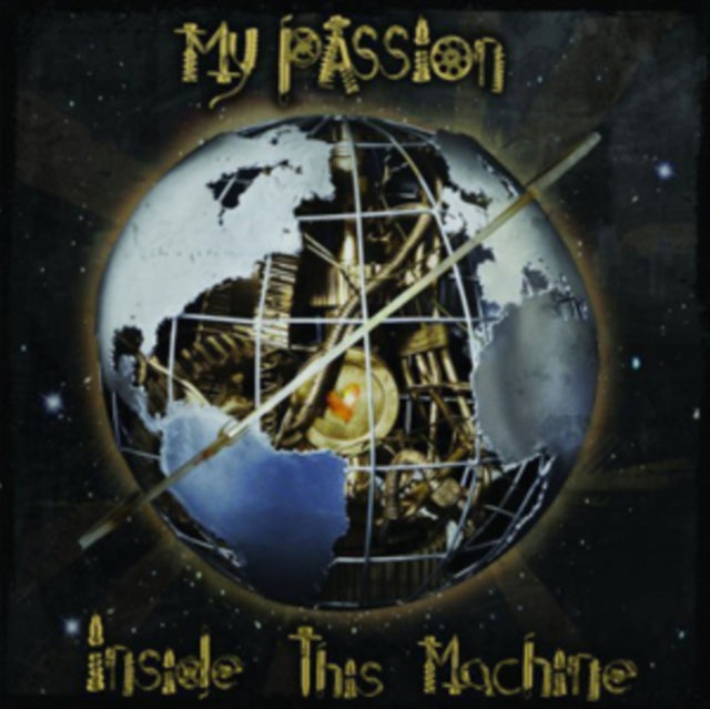 My Passion - Inside This Machine (CD)