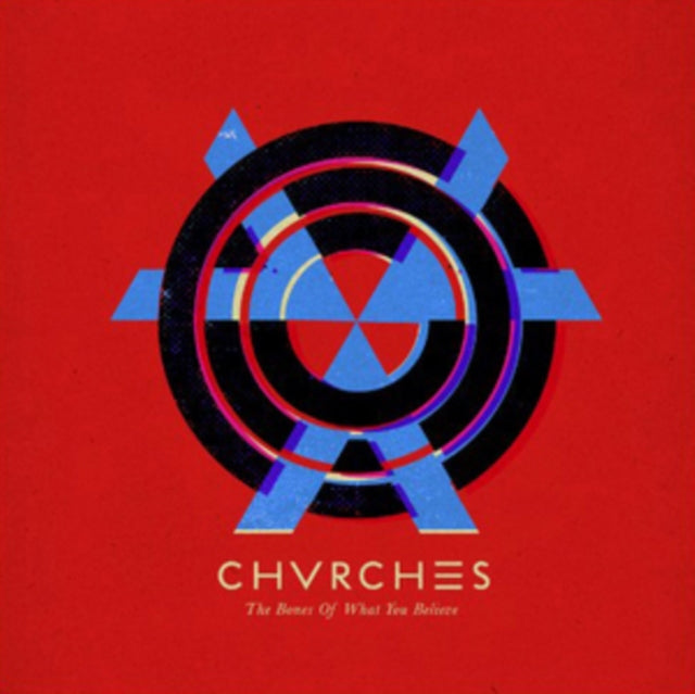 Chvrches - The Bones Of What You Believe (CD)