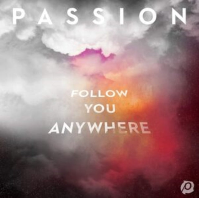 Passion - Follow You Anywhere (CD)