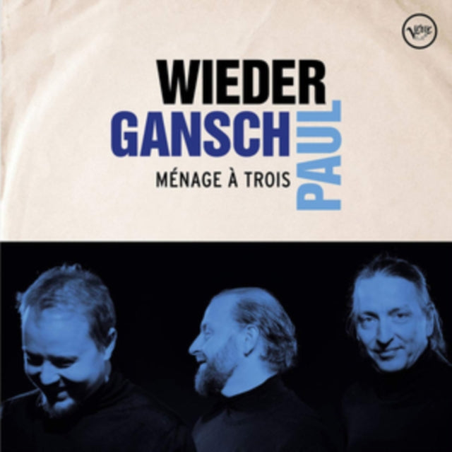 Wieder / Gansch / Paul - Menage A Trois (Vinyl)