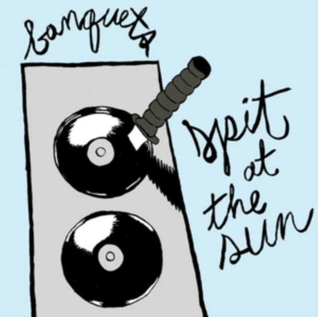 Banquets - Spit At The Sun (Vinyl)