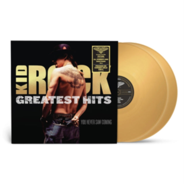 Kid Rock - Greatest Hits You Never Saw Coming (Gold Vinyl) (Vinyl)